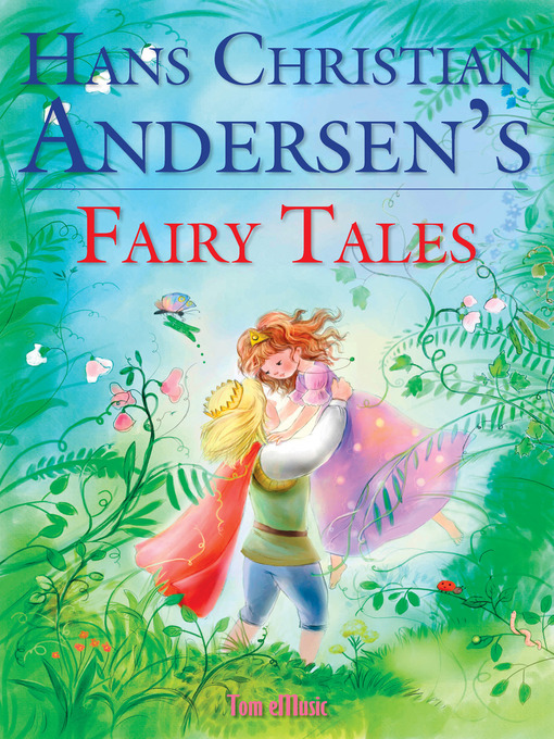 Title details for Hans Christian Andersen's Fairy Tales by Hans Christian Andersen - Available